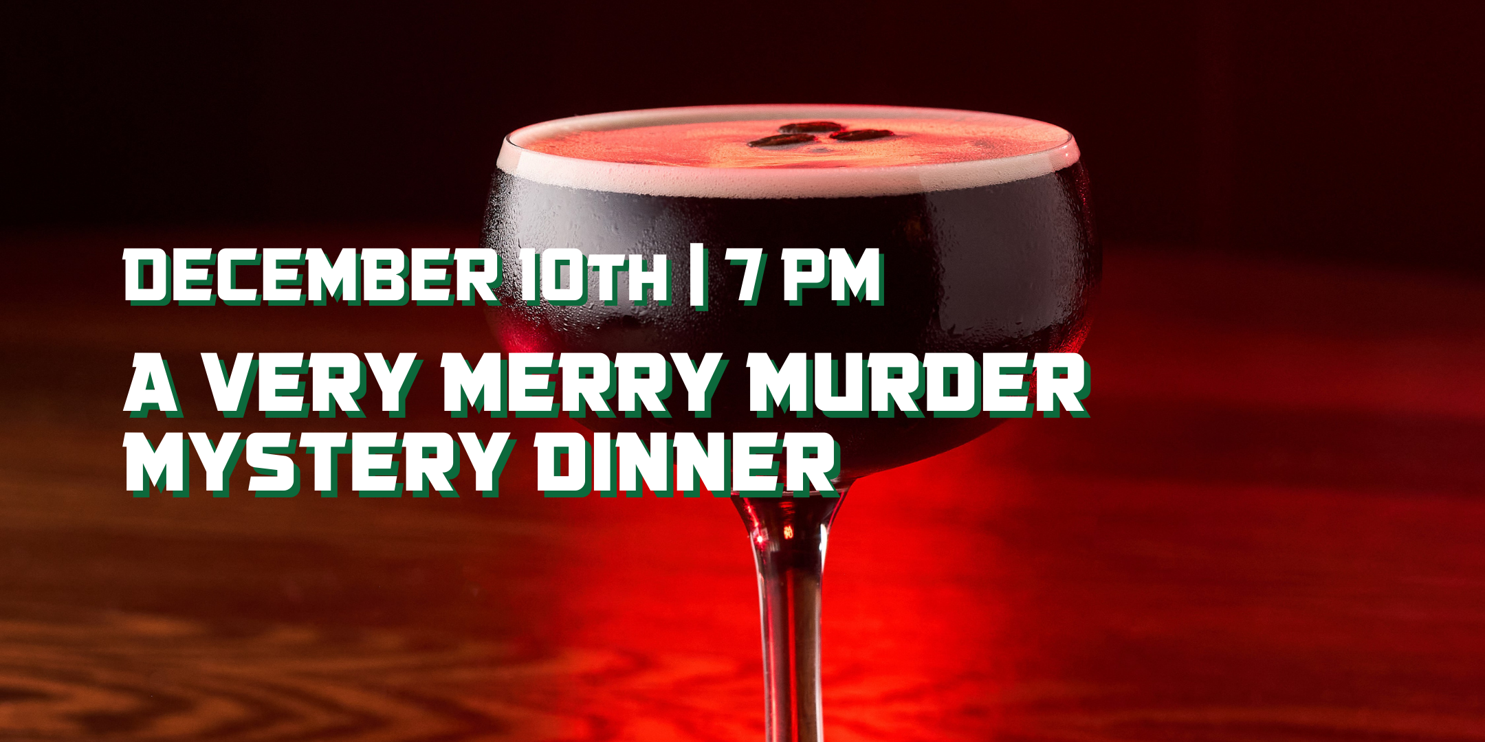Murder mystery dinner